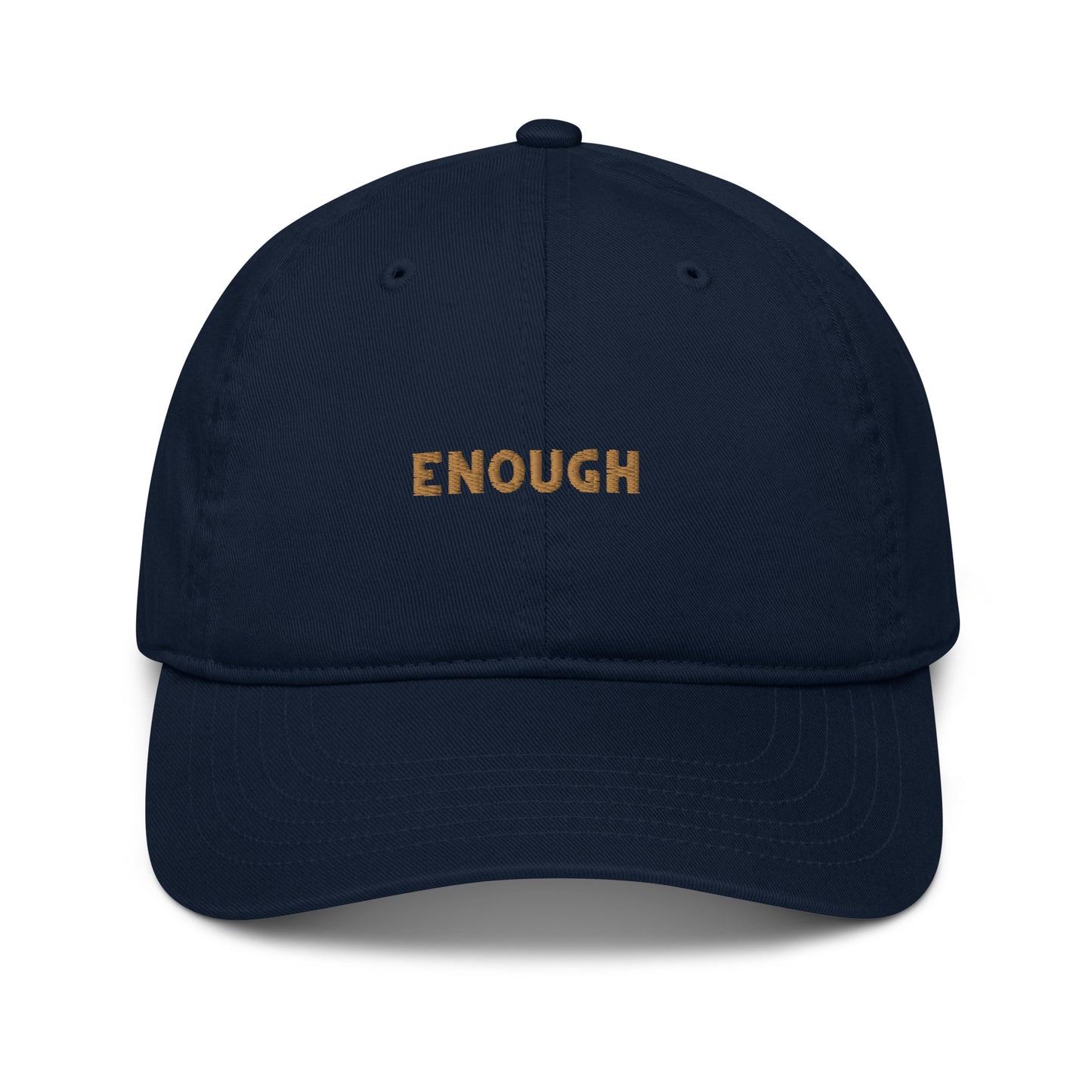 Enough | Organic dad hat